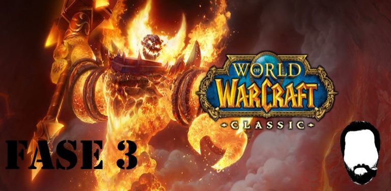Fase 3 WoW classic