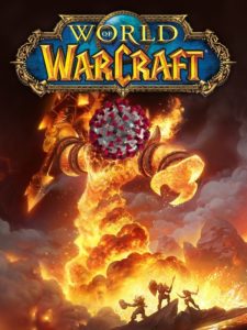 World of warcraft y el coronavirus